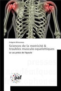 Sciences de la Motricité Troubles Musculo-Squelettiques