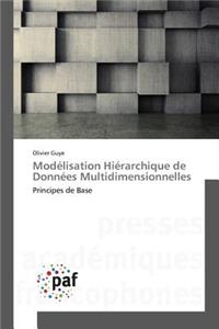 Modélisation Hiérarchique de Données Multidimensionnelles