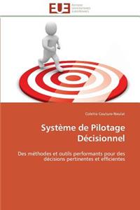 Syst�me de Pilotage D�cisionnel
