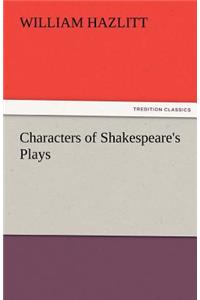 Characters of Shakespeare's Plays