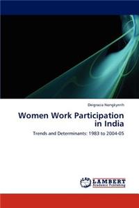 Women Work Participation in India