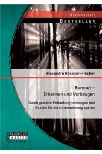 Burnout - Erkennen und Vorbeugen