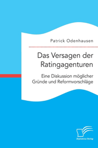 Versagen der Ratingagenturen