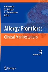 Allergy Frontiers: Clinical Manifestations