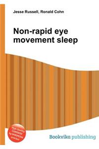 Non-Rapid Eye Movement Sleep