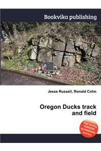 Oregon Ducks Track and Field