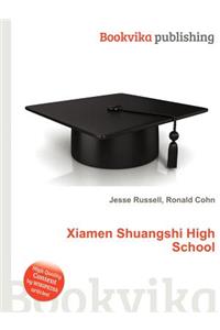 Xiamen Shuangshi High School