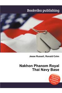 Nakhon Phanom Royal Thai Navy Base