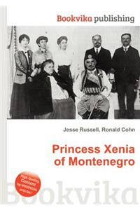 Princess Xenia of Montenegro
