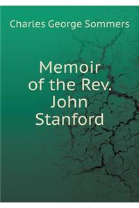 Memoir of the Rev. John Stanford