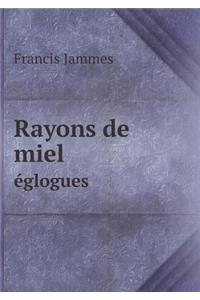 Rayons de miel églogues