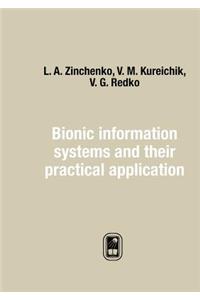 Bionic Information Systems and Their Practical Application