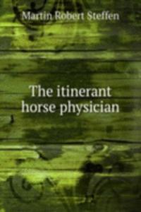 itinerant horse physician