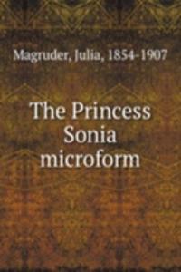 THE PRINCESS SONIA MICROFORM