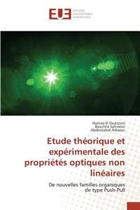 Etude Théorique Et Expérimentale Des Propriétés Optiques Non Linéaires