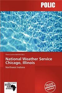 National Weather Service Chicago, Illinois