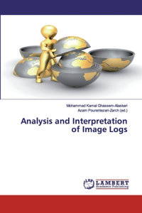 Analysis and Interpretation of Image Logs