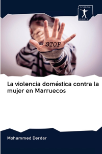 La violencia doméstica contra la mujer en Marruecos