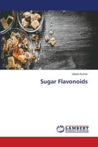 Sugar Flavonoids