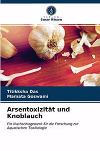 Arsentoxizität und Knoblauch