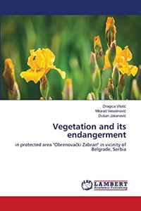 Vegetation and its endangerment