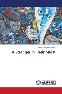 A Stranger in Their Midst