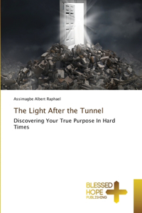 Light After the Tunnel