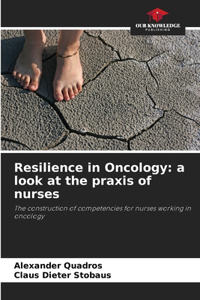 Resilience in Oncology