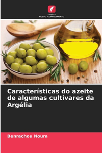 Características do azeite de algumas cultivares da Argélia