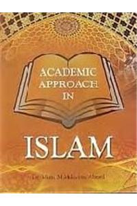 Academic Approach in Islam