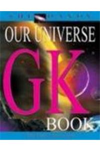 The Handy Our Universe GK Book
