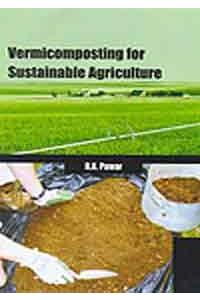 Vermicomposting For Sustainable Agriculture