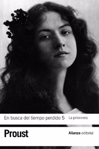 En busca del tiempo perdido / In Search of Lost Time