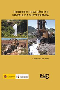 Hidrogeologia basica e hidraulica subterranea