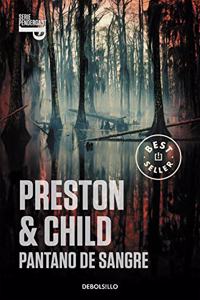 Pantano de sangre (Inspector Pendergast 10)