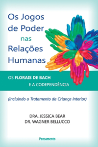 Os Jogos De Poder Nas Relações Humanas