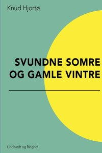 Svundne somre og gamle vintre