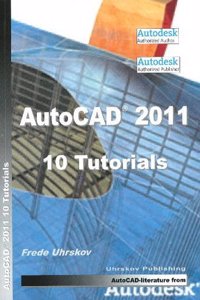 AutoCAD 2011 -- 10 Tutorials