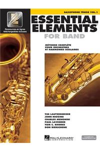 Essential Elements for Band Avec Eei Vol. 1 - Saxophone Tenor