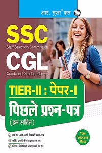 SSC-CGL: TIER-II (Paper-I) Previous Years' Papers (Solved)