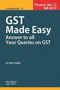 GST Made Easy Answer To All Your Quaries On GST