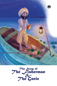 Story of the Fisherman and the Genie