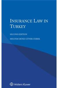 Insurance Law in Turkey