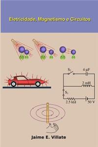 Eletricidade, Magnetismo e Circuitos
