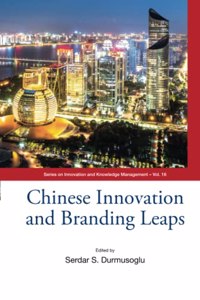 Chinese Innovation and Branding Leaps