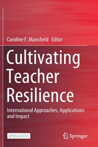 Cultivating Teacher Resilience