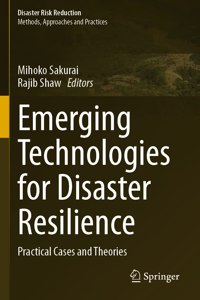 Emerging Technologies for Disaster Resilience