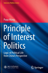 Principle of Interest Politics