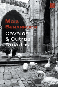 Cavalos & Outras Dúvidas