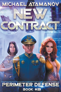 New Contract (Perimeter Defense Book #3) LitRPG series